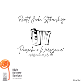 Koncert Janka Stokowskiego "Piosenki o Warszawie"