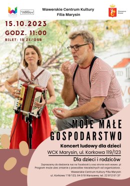 Moje małe gospodarstwo, koncert dla dzieci