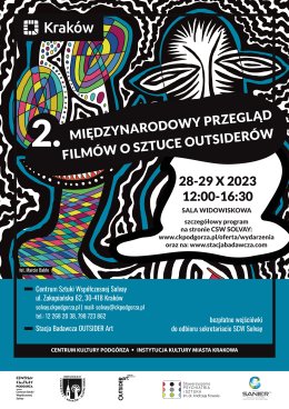 28.10.2023 sobota w godz. 12.00-15.00; 1. Dzień, II MIĘDZYNARODOWEGO PRZEGLĄDU FILMÓW O SZTUCE OUTSIDERÓW