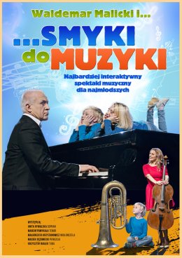 Waldemar Malicki i... Smyki do muzyki