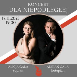 Alicja i Adrian Gala- Koncert patriotyczny Dla Niepodległej
