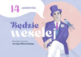 Będzie weselej - piosenki z muzyką Jerzego Wasowskiego