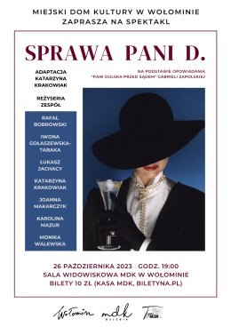 Sprawa Pani D. - Teatr Tym Razem