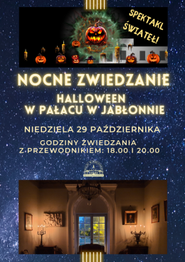 Nocne zwiedzanie i Halloween