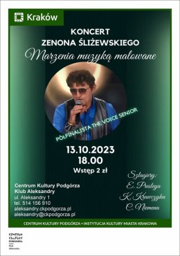 "Marzenia muzyką malowane" Zenon Śliżewski