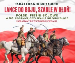 Lance do boju, szable w dłoń! - Polskie pieśni bojowe