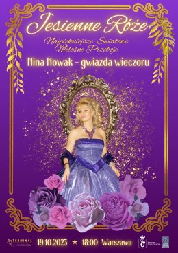 Nina Nowak: Jesienne róże - najpiękniejsze światowe miłosne przeboje