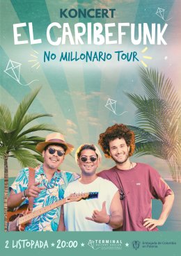 EL CARIBEFUNK: NO MILLONARIO TOUR