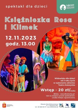 Spektakl dla dzieci „Księżniczka Rosa i Klimek”