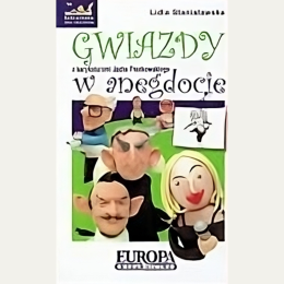 Gwiazdy w anegdocie | spotkanie z Lidią Stanisławską