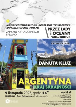 Prelekcja podróżnicza: Argentyna - kraj skrajności