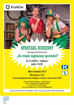 25.11.23, godz. 14.30 - Spektakl rodzinny "Na tropie zaginionej opowieści" Teatr Trip
