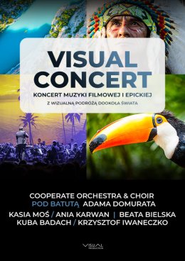 Visual Concert - Koncert Muzyki Filmowej i Epickiej