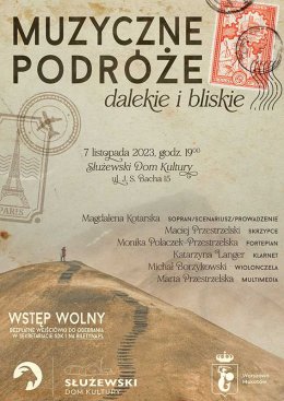 Muzyczne podróże – dalekie i bliskie - koncert Magdaleny Kotarskiej z zespołem