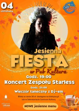 Koncert Starless - Jesienna Fiesta