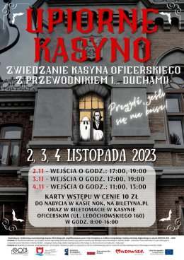 Upiorne Kasyno- zwiedzanie Kasyna Oficerskiego z przewodnikiem i... duchami