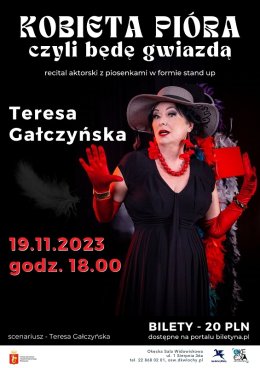 Teresa Gałczyńska - Kobieta pióra, czyli będę gwiazdą