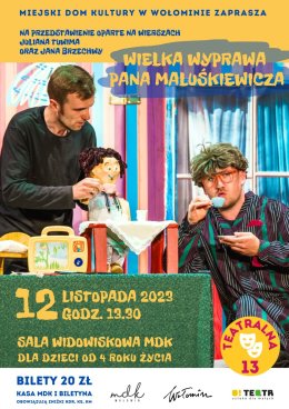 O! Teatr "Wielka wyprawa pana Maluśkiewicza"