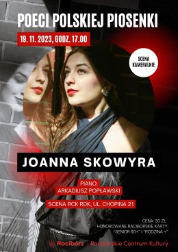 SCENA KAMERALNIE. JOANNA SKOWYRA - POECI POLSKIEJ POSENKI