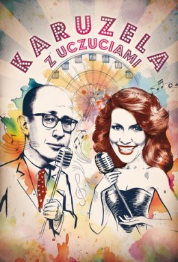 Karuzela z uczuciami - Teatr Kamienica