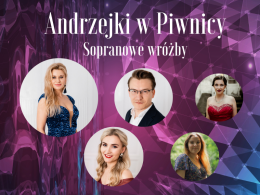 Andrzejki w Piwnicy - Sopranowe wróżby