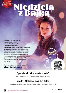 Niedziela z Bajką. "Moje, nie moje"