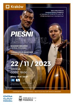 Koncert "Pieśni Lewantu" - muzyczne reliktowe portrety kraju pełnego miłości, sztuki i spokoju.