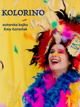 Spektakl „Kolorino"