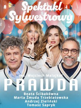 Prawda - spektakl sylwestrowy