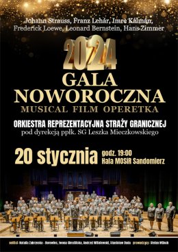 Gala Noworoczna  Orkiestra Reprezentacyjna Straży Granicznej