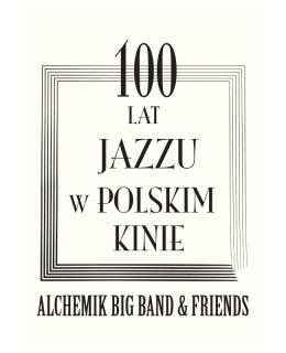 Alchemik Big Band & Friends