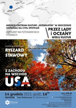 Prelekcja podróżnicza: USA: Z ZACHODU NA WSCHÓD