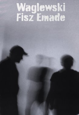 Waglewski Fisz Emade