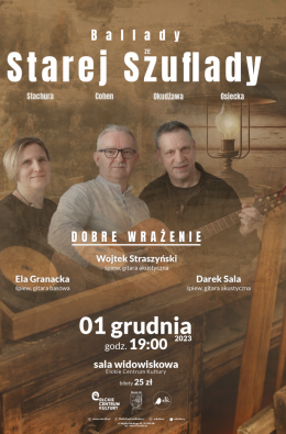„Ballady ze Starej Szuflady” - koncert zespołu Dobre Wrażenie