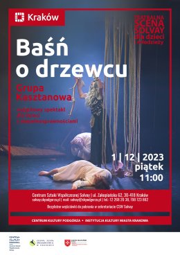 01.12.2023/piątek, godz. 11.00 –  „Baśń o Drzewcu" - Grupa Kasztanova