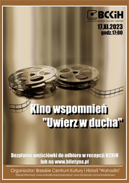 UWIERZ W DUCHA - Kino wspomnień
