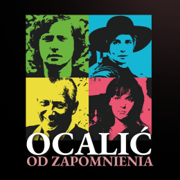 Ocalić od zapomnienia