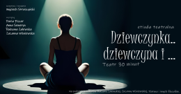 Dziewczynka...dziewczyna i ...?