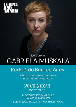 Gabriela Muskała - "Podróż do Buenos Aires"