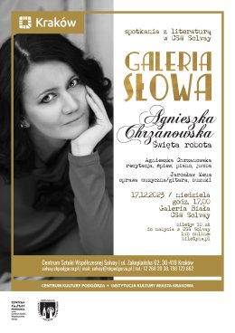 17.12.2023, godz.17.00 – Galeria Słowa – spotkania z literaturą w CSW Solvay