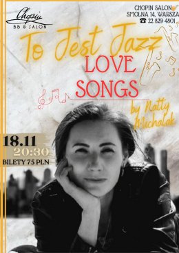 "To Jest Jazz - Love Songs by Natty Michalak"
