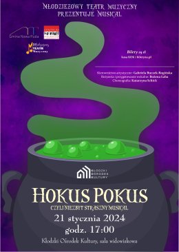 "Hokus Pokus" Musical Młodzieżowego Teatru Tańca
