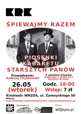 Śpiewajmy Razem: Piosenki Kabaretu Starszych Panów