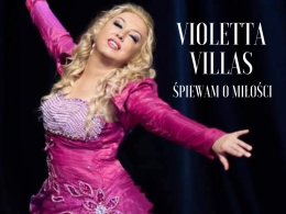 Violetta Villas. Śpiewam o miłości