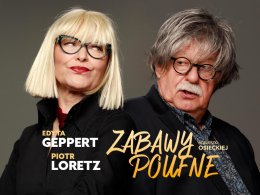 Edyta Geppert & Piotr Loretz: ZABAWY POUFNE Agnieszki Osieckiej