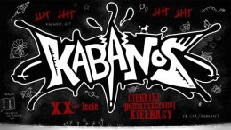 wROCKfest.pl prezentuje: KABANOS - XX urodziny