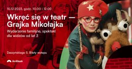 WKRĘĆ SIĘ W TEATR - Grajka Mikołajka