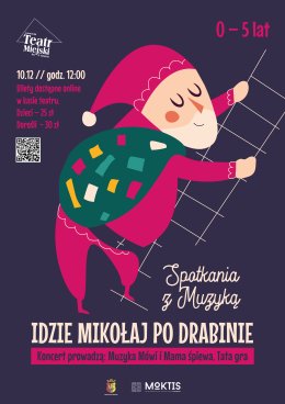 Spotkania z muzyką „Idzie Mikołaj po drabinie"