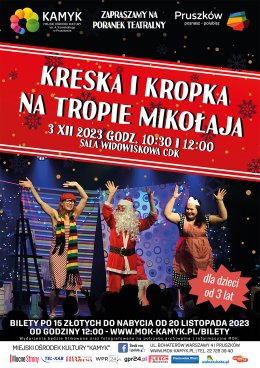Poranek Teatralny - Kreska i Kropka na tropie Świętego Mikołaja
