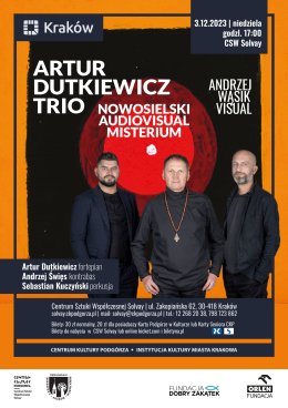 03.12.2023/niedziela, godz. 17.00 – Sala Widowiskowa  Koncert Artur Dutkiewicz Trio